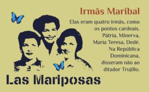 Irmãs Mirabal (Minerva, Pátria, Maria Teresa, Dedé)